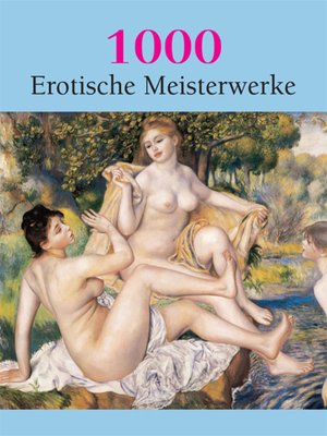 cover image of 1000 Erotische Meisterwerke